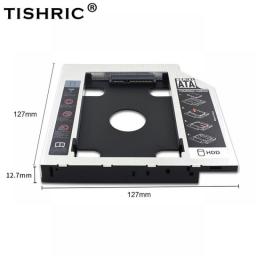 TISHRIC 9.5 12.7mm HDD Caddy Aluminum Universa SATA 3.0 2.5