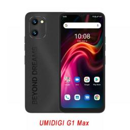 UMIDIGI G1 Max & C1 Max Global Version Smart Phone 4G LTE 6GB+128GB ROM 6.52 Inch Android 12 Unisoc T610 Octa Core 1.8GHz 50MP