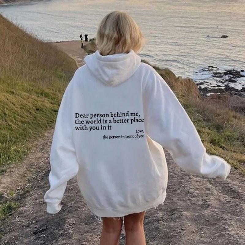 Autumn Winter Hooded Women Oversize  Hoody Sweatshirt Tops Printed Letter Dear Person Behind Me Pullover Couples Hoodie Clothing