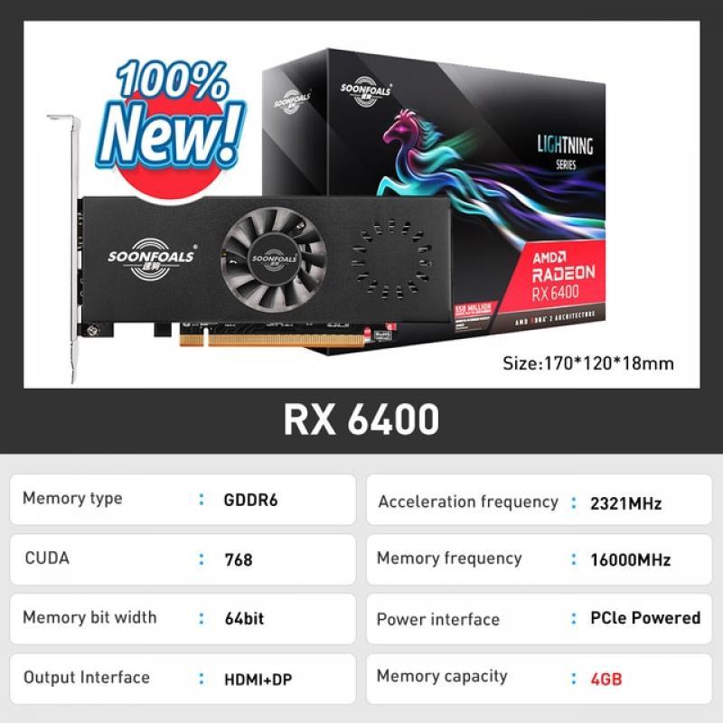 SOONFOALS New Radeon RX 6400 RX6400 Graphics Card 4G 16 Gbps 4GB GDDR6 64-bit 6nm Support AMD Intel  CPU Gaming placa de video